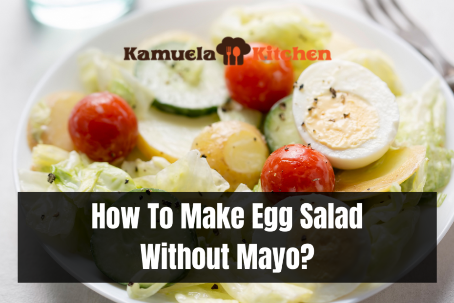 How To Make Egg Salad Without Mayo