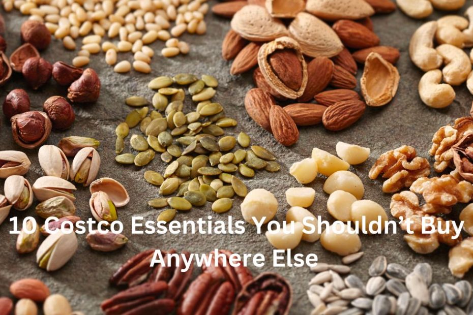10 Costco Essentials You Shouldn’t Buy Anywhere Else